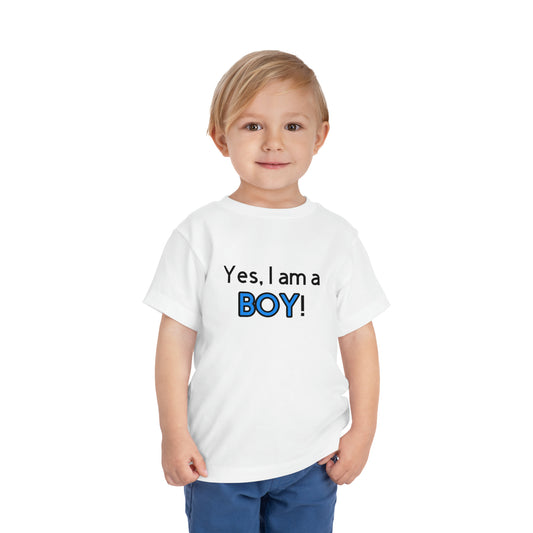 Yes, I am a BOY! Toddler Tee